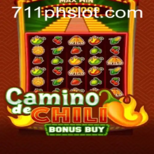 Exploring CaminodeChiliBonusBuy: A Vibrant New Addition to 711ph Slot Selection