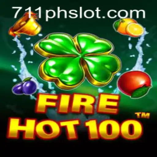 Exploring the Thrilling World of FireHot100 and 711ph Slot