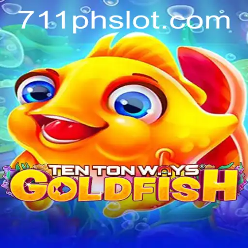 Explore the Exciting World of TenTonWaysGoldfish and the 711ph Slot